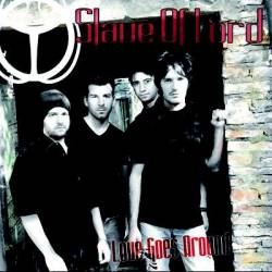 Slave Of Lord : Love Goes Around